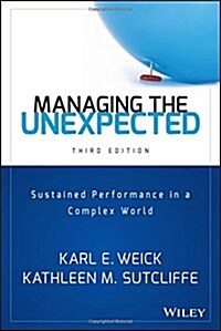 Managing the Unexpected: Sustained Performance in a Complex World (Hardcover, 3)