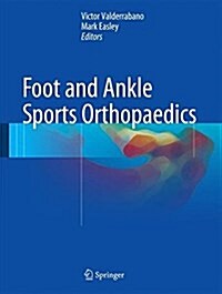 Foot and Ankle Sports Orthopaedics (Hardcover)