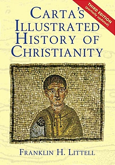 Cartas Illustrated History of Christianity (Paperback, 3, Revised)