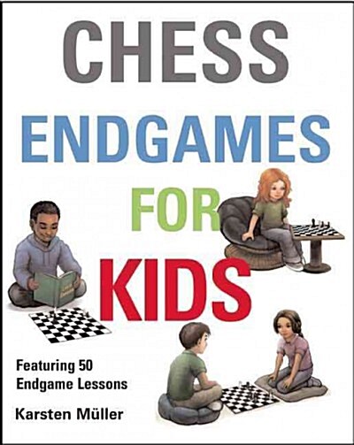 Chess Endgames for Kids (Hardcover)