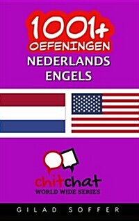 1001+ Oefeningen Nederlands - Engels (Paperback)