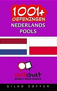 1001+ Oefeningen Nederlands - Pools (Paperback)