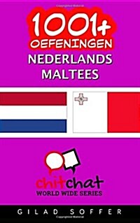 1001+ Oefeningen Nederlands - Maltees (Paperback)