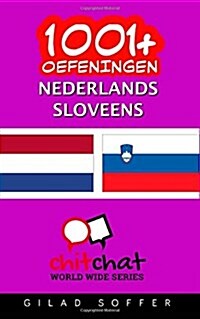1001+ Oefeningen Nederlands - Sloveens (Paperback)