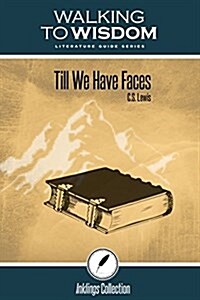 C.s. Lewis - Till We Have Faces (Paperback, Student)