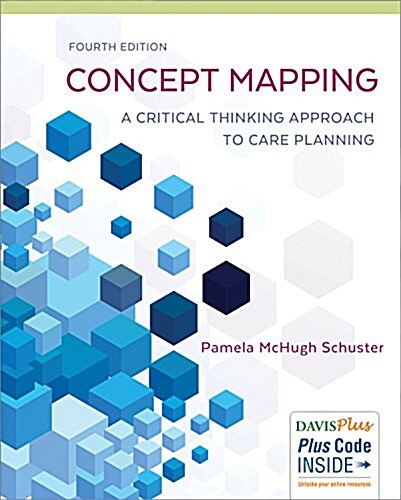 Concept Mapping: A Critical-Thinking Approach to Care Planning (Paperback, 4, Revised)
