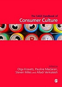 The Sage Handbook of Consumer Culture (Hardcover)