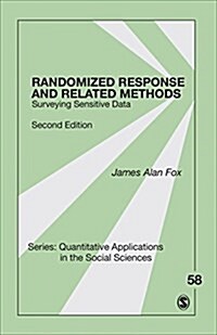 Randomized Response and Related Methods: Surveying Sensitive Data (Paperback)