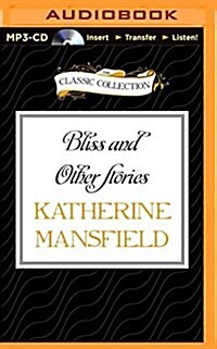 Bliss and Other Stories (MP3 CD)