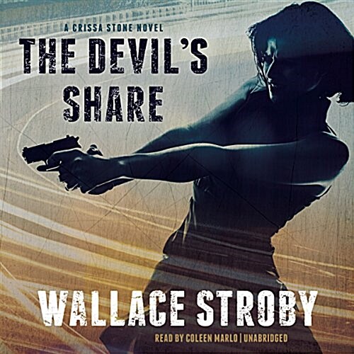 The Devils Share Lib/E (Audio CD)