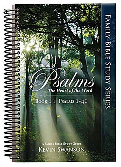 The Book of Psalms: The Heart of the Word: Book 1 (Spiral)