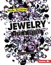 Jewelry Tips & Tricks (Library Binding)