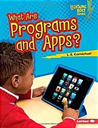 What Are Programs and Apps? (Library Binding)