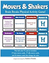 Movers & Shakers: Brain Breaks Physical Activity Game (Paperback)