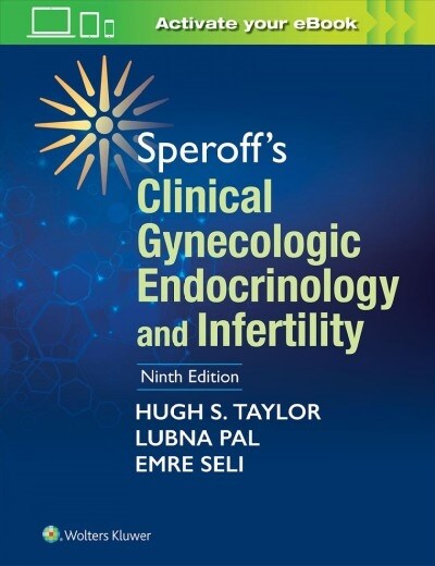 Speroffs Clinical Gynecologic Endocrinology and Infertility (Hardcover, 9)