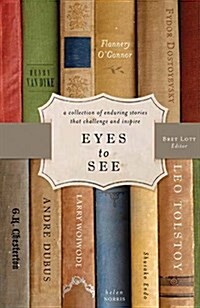 Eyes to See (Paperback)