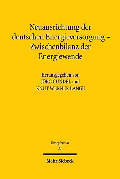 Neuausrichtung Der Deutschen Energieversorgung - Zwischenbilanz Der Energiewende: Tagungsband Der Funften Bayreuther Energierechtstage 2014 (Paperback)