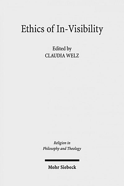 Ethics of In-Visibility: Imago Dei, Memory, and Human Dignity in Jewish and Christian Thought (Paperback)