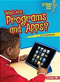 What Are Programs and Apps? (Paperback)