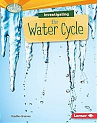 Investigating the Water Cycle (Paperback)