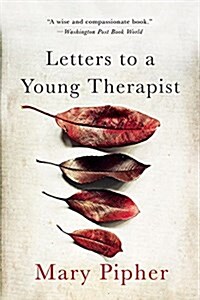Letters to a Young Therapist (Paperback)