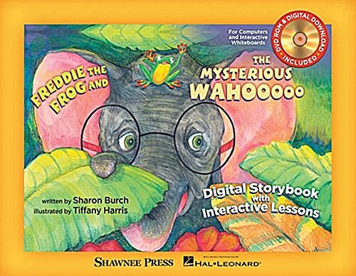 Freddie the Frog and the Mysterious Wahooooo (Digital Edition): Digital Storybook with Step-By-Step Lessons for Interactive Whiteboard (Paperback)