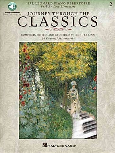 Journey Through the Classics: Book 2 Late Elementary: Hal Leonard Piano Repertoire Book with Audio Access Included (Hardcover)