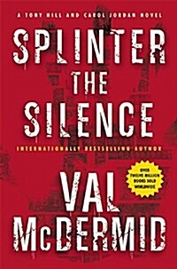 Splinter the Silence (Hardcover)