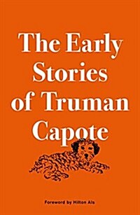 The Early Stories of Truman Capote (Hardcover, Deckle Edge)