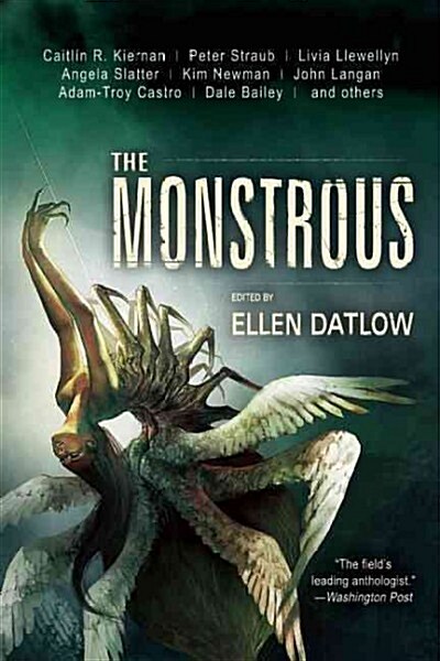 The Monstrous (Paperback)