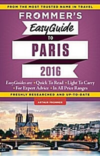 Frommers Easyguide to Paris (Paperback, 3, 2016)