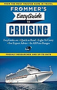 Frommers Easyguide to Cruising (Paperback)