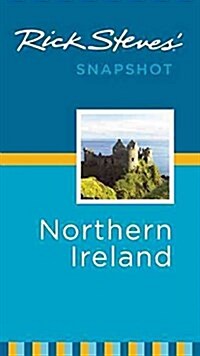 Rick Steves Snapshot Northern Ireland (Paperback, 4)