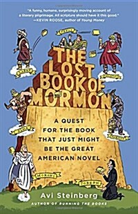 The Lost Book of Mormon: A Quest for the Book That Just Might Be the Great American Novel (Paperback)