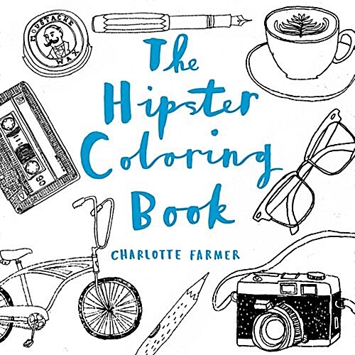 The Hipster Coloring Book (Paperback, CLR)