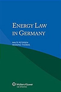 Energy Law in Germany (Paperback, 2)