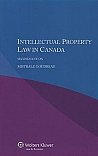 Intellectual Property Law in Canada (Paperback, 2, Revised)