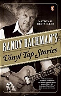 Randy Bachmans Vinyl Tap Stories (Paperback)