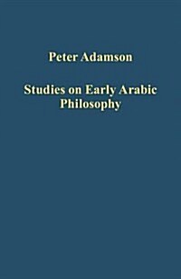 Studies on Early Arabic Philosophy (Hardcover)