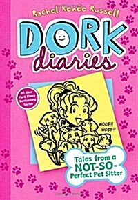 [중고] Dork Diaries #10 : Tales from a Not-So-Perfect Pet Sitter (Hardcover)