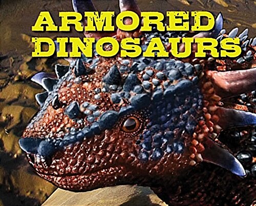 Armored Dinosaurs (Hardcover)