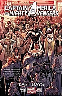 Captain America & the Mighty Avengers, Volume 2: Last Days (Paperback)