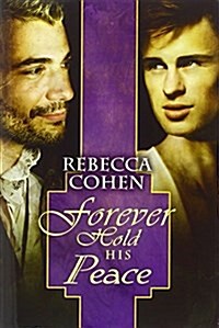 Forever Hold His Peace (Paperback)