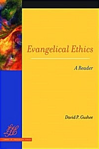 Evangelical Ethics (Paperback)