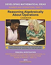 Reasoning Algebraically About Operations (Paperback)