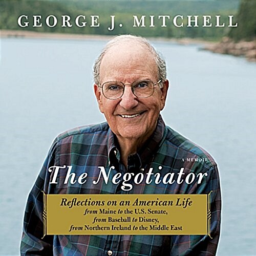 The Negotiator: A Memoir (Audio CD)