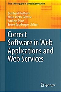 Correct Software in Web Applications and Web Services (Hardcover)