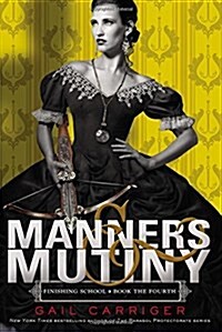 [중고] Manners & Mutiny (Hardcover)