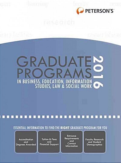 Graduate Programs in Business, Education, Information Studies, Law & Social Work 2016 (Hardcover, 50)