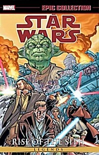 Star Wars Epic Collection: Rise of the Sith, Volume 1 (Paperback)